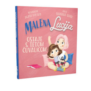 MALENA LUCIJA OSTAJE S TETOM ČUVALICOM